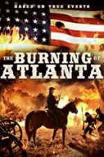 Watch The Burning of Atlanta 123MoviesFree