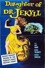 Watch Daughter of Dr. Jekyll 123MoviesFree