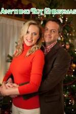 Watch Anything But Christmas 123MoviesFree
