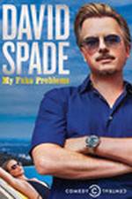 Watch David Spade: My Fake Problems 123MoviesFree