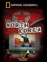 Watch National Geographic: Inside North Korea 123MoviesFree