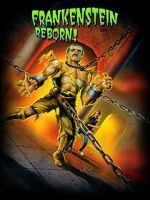 Watch Frankenstein Reborn! 123MoviesFree