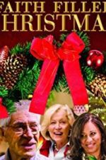 Watch Faith Filled Christmas 123MoviesFree