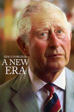 Watch King Charles III: A New Era 123MoviesFree