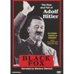 Watch Black Fox: The True Story of Adolf Hitler 123MoviesFree