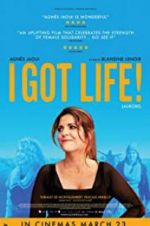 Watch I Got Life! 123MoviesFree