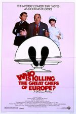 Watch Who Is Killing the Great Chefs of Europe? 123MoviesFree