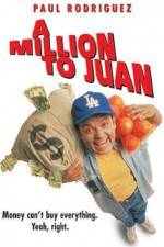 Watch A Million to Juan 123MoviesFree