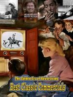 Watch Best Classic Commercials - The Golden Era of Advertising 123MoviesFree