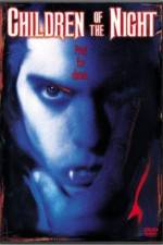 Watch Children of the Night 123MoviesFree