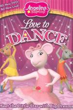 Watch Angelina Ballerina: Love To Dance 123MoviesFree
