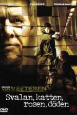 Watch Svalan, katten, rosen, d�den 123MoviesFree