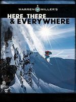 Watch Here, There & Everywhere 123MoviesFree