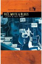 Watch Martin Scorsese Presents The Blues Red, White, Blues 123MoviesFree