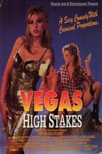 Watch Vegas High Stakes 123MoviesFree