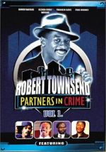 Watch Robert Townsend: Partners in Crime: Vol. 1 123MoviesFree