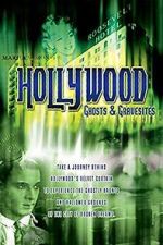 Watch Hollywood Ghosts & Gravesites 123MoviesFree