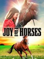Watch Joy of Horses 123MoviesFree