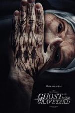 Watch Ghost in the Graveyard 123MoviesFree