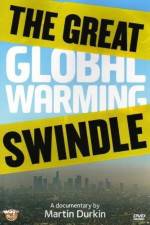 Watch The Great Global Warming Swindle 123MoviesFree
