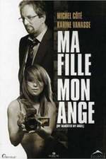 Watch Ma fille mon ange 123MoviesFree