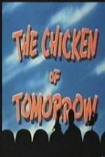 Watch The Chicken of Tomorrow - mst3k 123MoviesFree