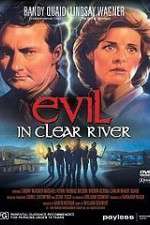 Watch Evil in Clear River 123MoviesFree