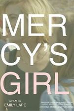 Watch Mercy\'s Girl 123MoviesFree