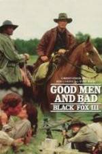 Watch Black Fox: Good Men and Bad 123MoviesFree