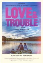 Watch Love & Trouble 123MoviesFree