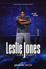 Watch Leslie Jones: Life Part 2 (TV Special 2025) 123MoviesFree
