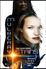 Watch Mulberry Stains 123MoviesFree