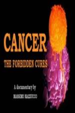 Watch Cancer: The Forbidden Cures 123MoviesFree