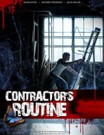 Watch Contractor\'s Routine 123MoviesFree