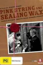 Watch Pink String and Sealing Wax 123MoviesFree
