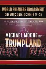 Watch Michael Moore in TrumpLand 123MoviesFree