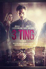 Watch 3 Things 123MoviesFree