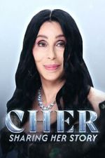 Watch Cher: Sharing Her Story 123MoviesFree