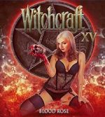 Watch Witchcraft 15: Blood Rose 123MoviesFree
