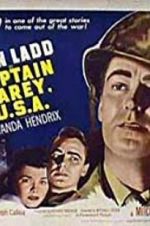Watch Captain Carey, U.S.A. 123MoviesFree