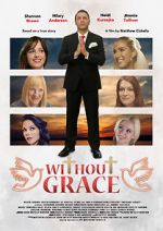 Watch Without Grace 123MoviesFree