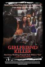 Watch Girlfriend Killer 123MoviesFree