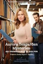 Watch Aurora Teagarden Mysteries: An Inheritance to Die For 123MoviesFree