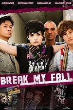 Watch Break My Fall 123MoviesFree