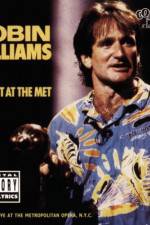 Watch Robin Williams Live at the Met 123MoviesFree