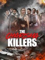Watch The Charisma Killers 123MoviesFree