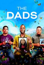 Watch The Dads (Short 2023) 123MoviesFree