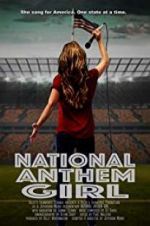 Watch National Anthem Girl 123MoviesFree