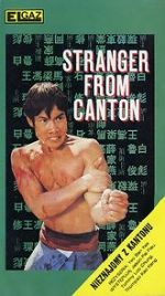 Watch Stranger from Canton 123MoviesFree