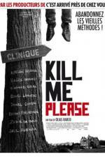 Watch Kill Me Please 123MoviesFree